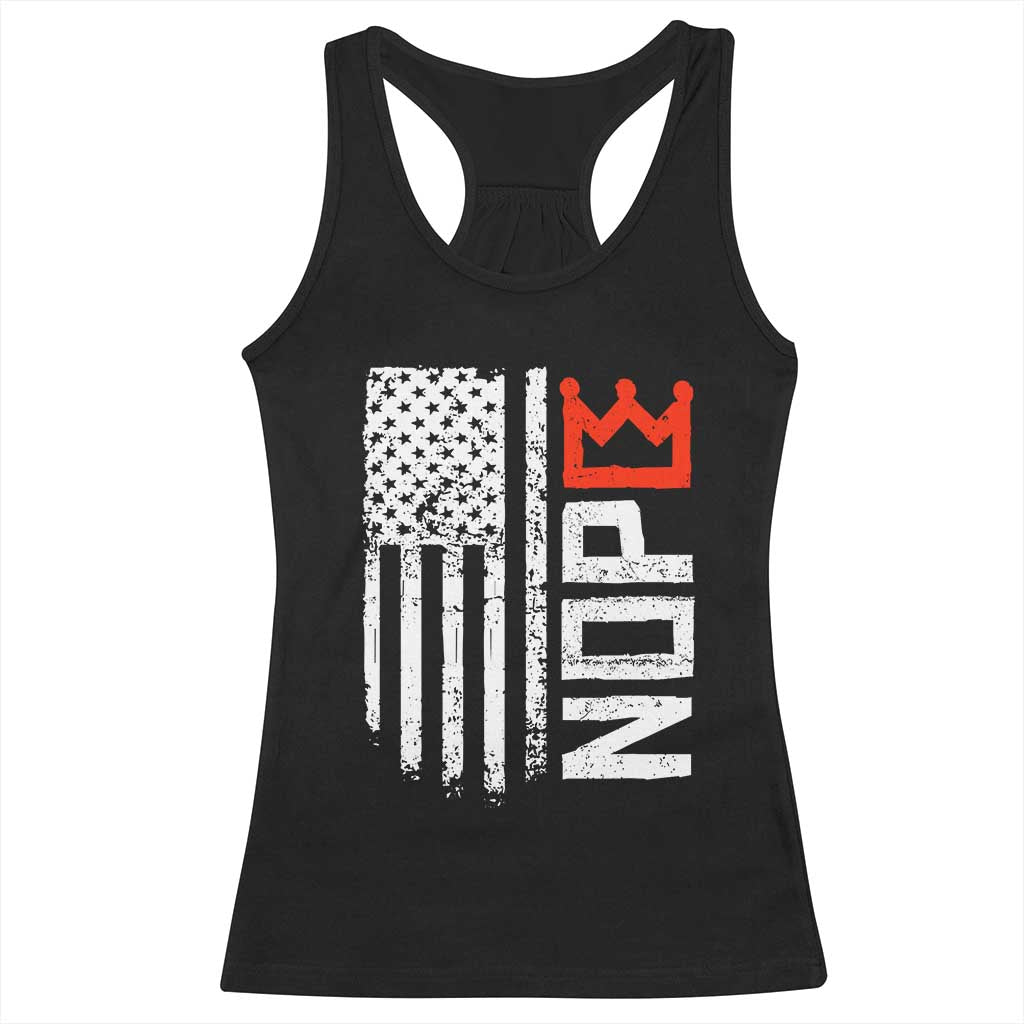 Funny Nope No Kings Vintage American Flag Racerback Tank Top - Wonder Print Shop