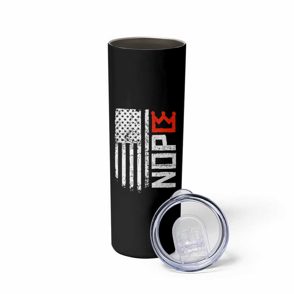 Funny Nope No Kings Vintage American Flag Skinny Tumbler - Wonder Print Shop