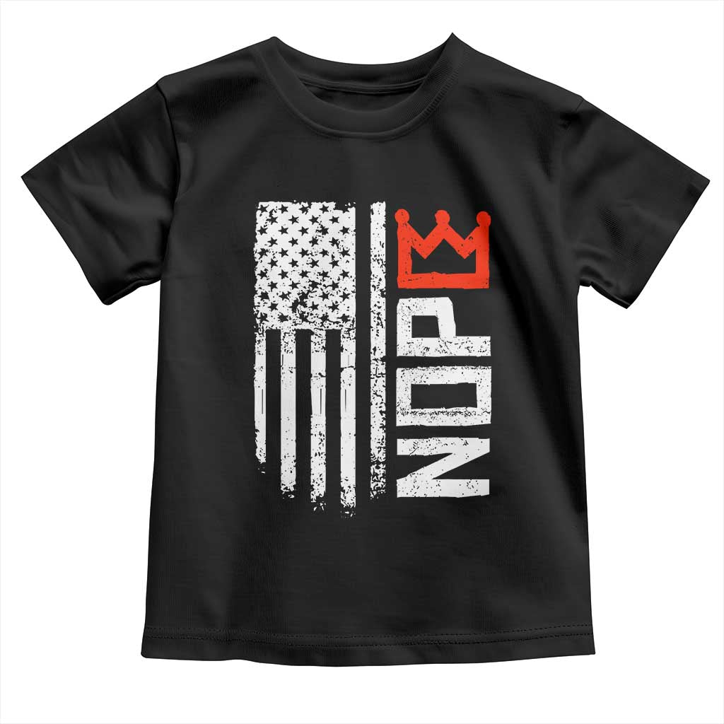 Funny Nope No Kings Vintage American Flag Toddler T Shirt - Wonder Print Shop