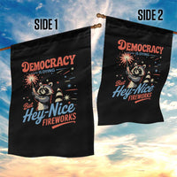 Funny Democracy Is Dying But Hey Nice Fireworks Garden Flag Racoon 4th Of July - Wonder Print Shop