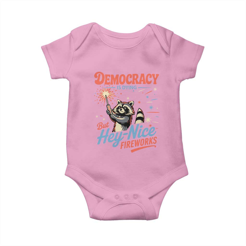 Funny Democracy Is Dying But Hey Nice Fireworks Baby Onesie Racoon 4th Of July - Wonder Print Shop