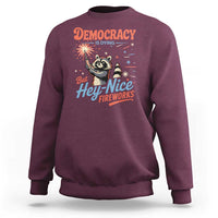 Funny Democracy Is Dying But Hey Nice Fireworks Sweatshirt Racoon 4th Of July - Wonder Print Shop