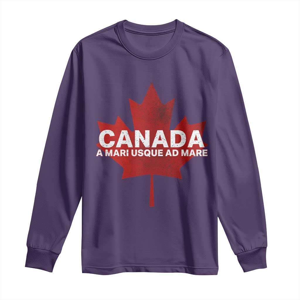 Funny Canada A Mari Usque Ad Mare Long Sleeve Shirt Canadian Flag Patriotic - Wonder Print Shop
