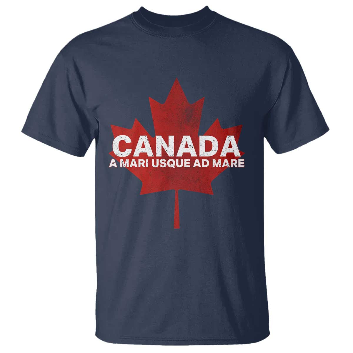 Funny Canada A Mari Usque Ad Mare T Shirt Canadian Flag Patriotic - Wonder Print Shop