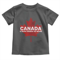 Funny Canada A Mari Usque Ad Mare Toddler T Shirt Canadian Flag Patriotic - Wonder Print Shop