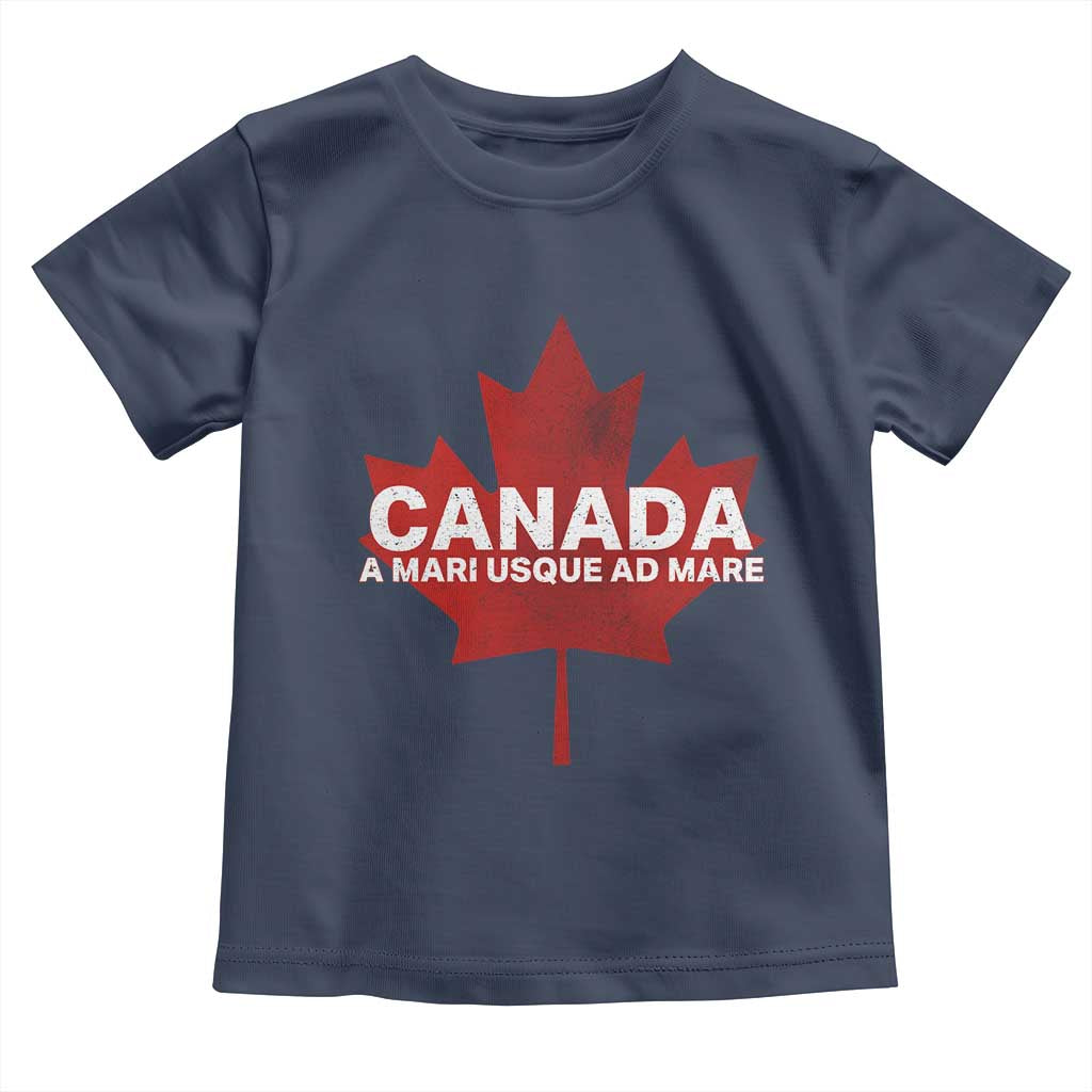 Funny Canada A Mari Usque Ad Mare Toddler T Shirt Canadian Flag Patriotic - Wonder Print Shop