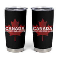 Funny Canada A Mari Usque Ad Mare Tumbler Cup Canadian Flag Patriotic - Wonder Print Shop