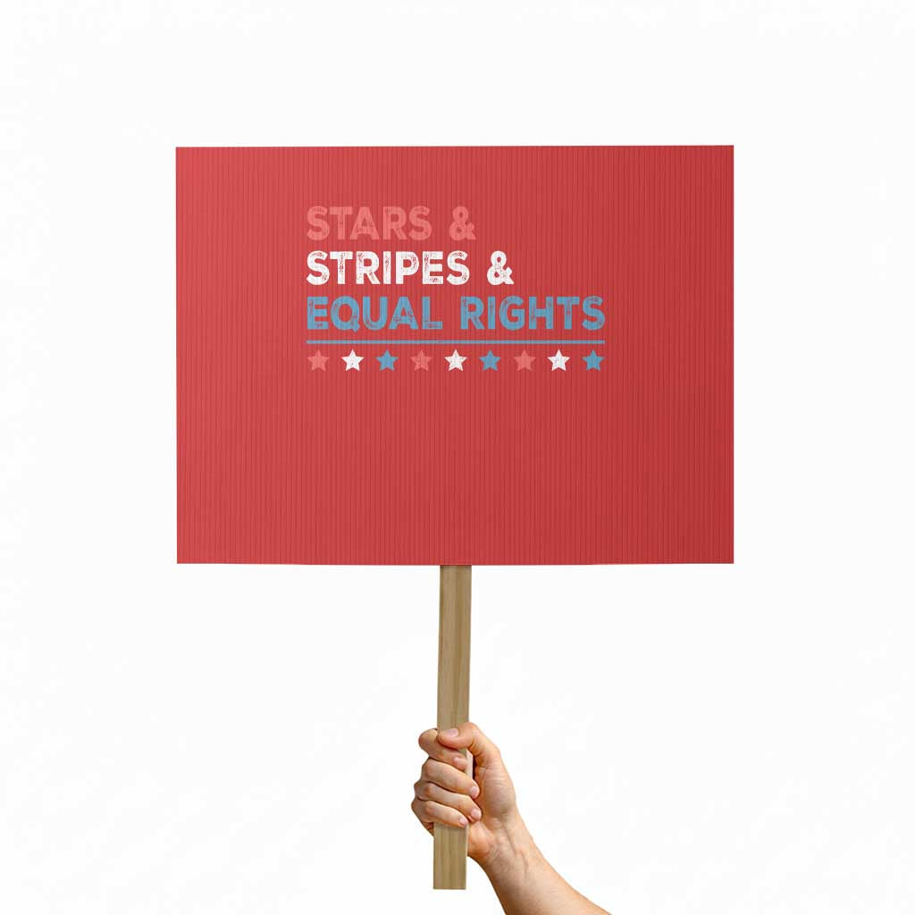 Stars Stripes And Equal Rights Protest Sign 4th Of July Women's Rights - Wonder Print Shop