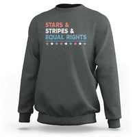 Stars Stripes And Equal Rights Sweatshirt 4th Of July Women's Rights - Wonder Print Shop