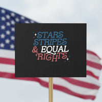Stars Stripes And Equal Rights Protest Sign 4th Of July Liberal American - Wonder Print Shop