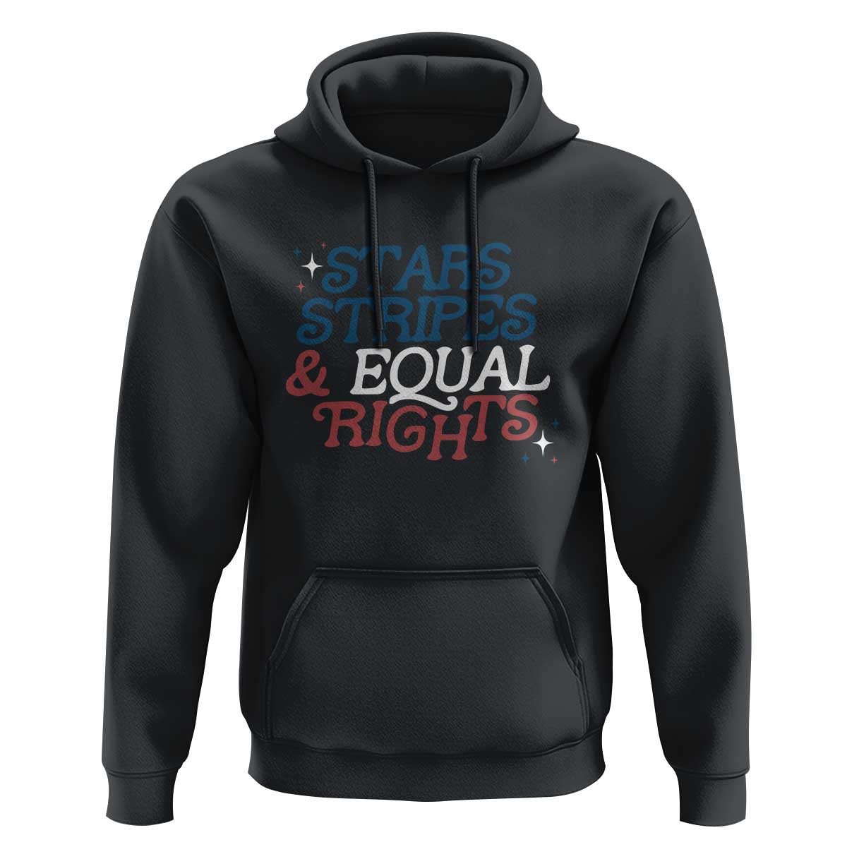 Stars Stripes And Equal Rights Hoodie 4th Of July Liberal American - Wonder Print Shop