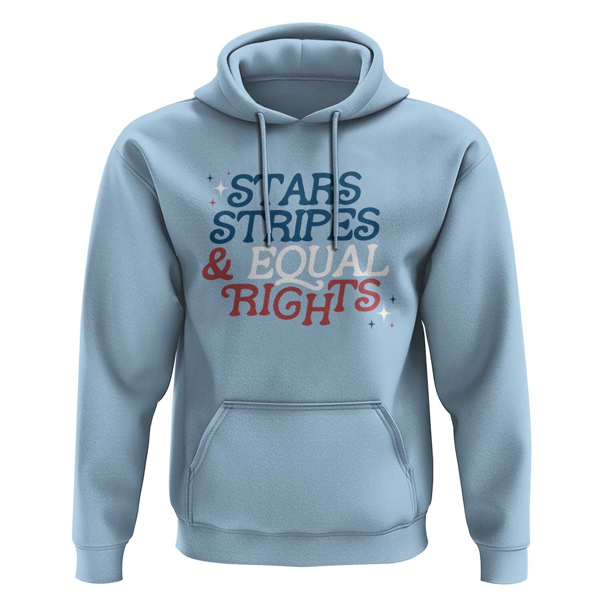 Stars Stripes And Equal Rights Hoodie 4th Of July Liberal American - Wonder Print Shop