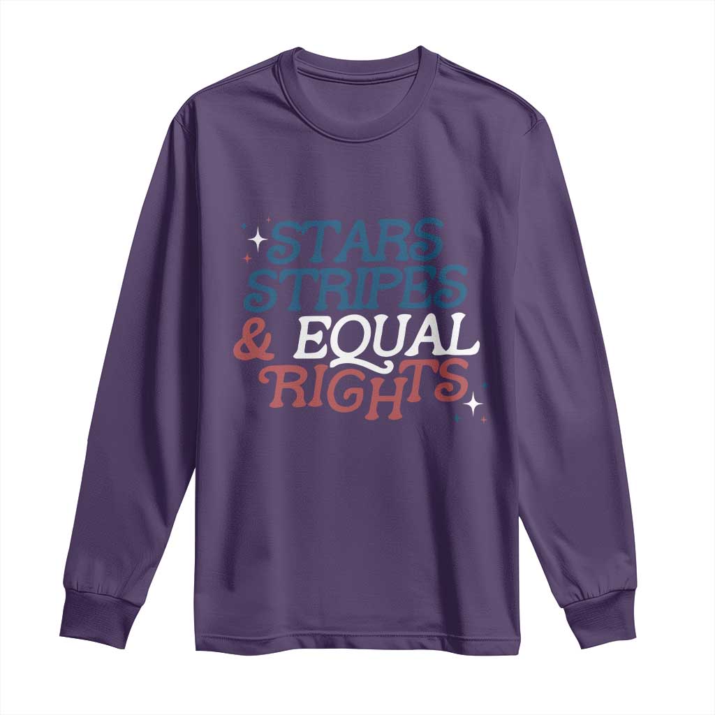 Stars Stripes And Equal Rights Long Sleeve Shirt 4th Of July Liberal American - Wonder Print Shop