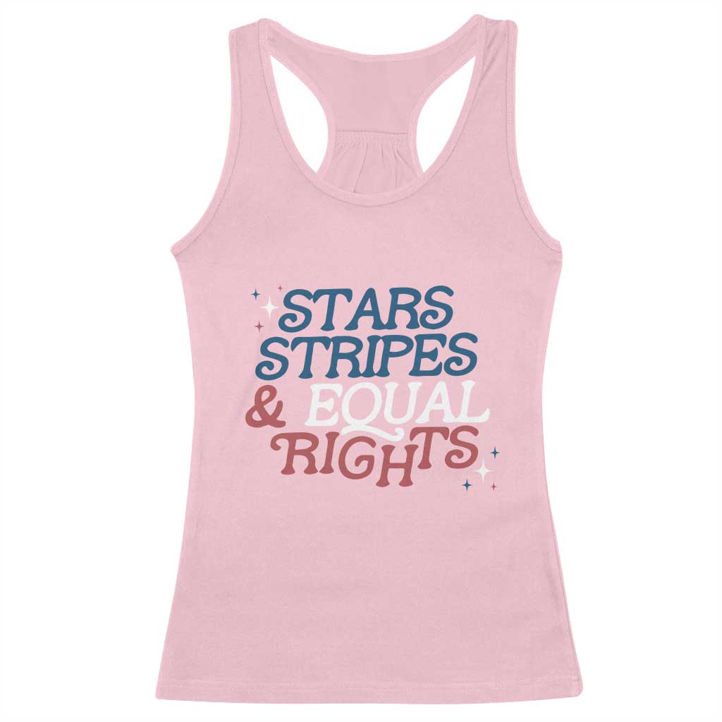 Stars Stripes And Equal Rights Racerback Tank Top 4th Of July Liberal American - Wonder Print Shop