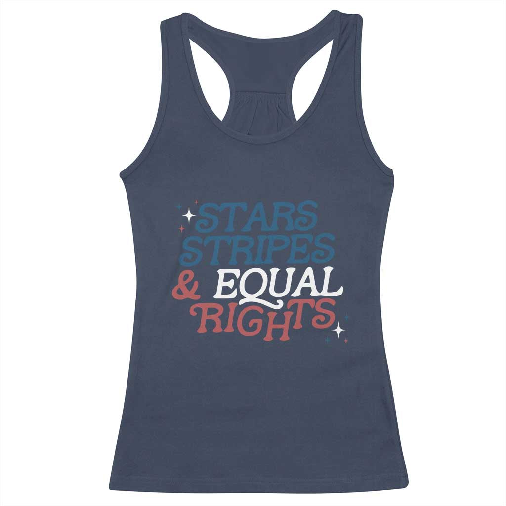 Stars Stripes And Equal Rights Racerback Tank Top 4th Of July Liberal American - Wonder Print Shop