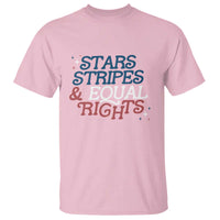 Stars Stripes And Equal Rights T Shirt 4th Of July Liberal American - Wonder Print Shop