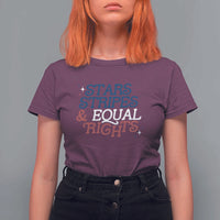 Stars Stripes And Equal Rights T Shirt For Women 4th Of July Liberal American - Wonder Print Shop