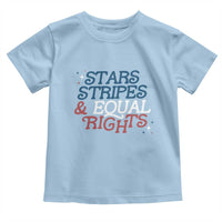 Stars Stripes And Equal Rights Toddler T Shirt 4th Of July Liberal American - Wonder Print Shop