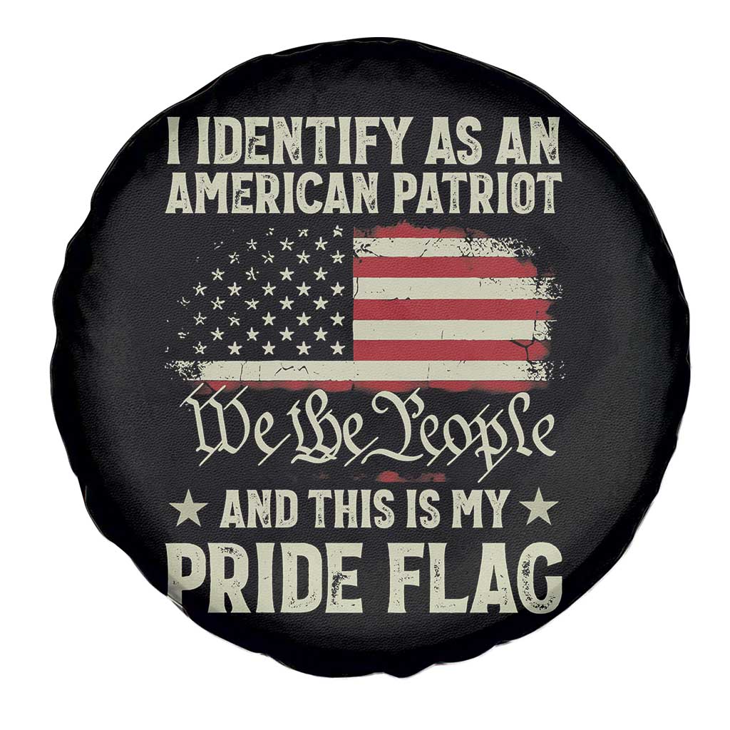 Funny I Identify As An American Patriot And This Is My Pride Flag Spare Tire Cover - Wonder Print Shop