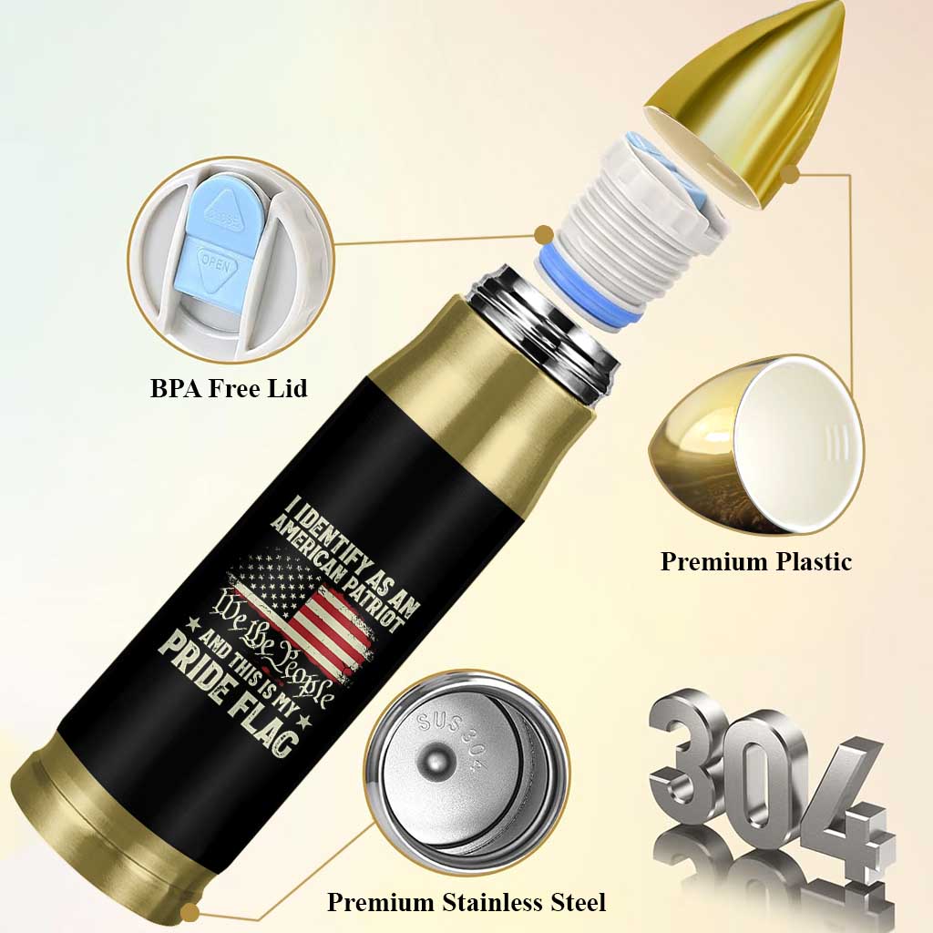Funny I Identify As An American Patriot And This Is My Pride Flag Bullet Tumbler - Wonder Print Shop