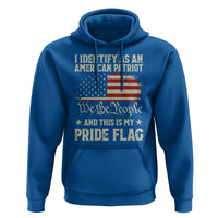 Funny I Identify As An American Patriot And This Is My Pride Flag Hoodie - Wonder Print Shop