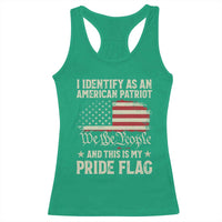 Funny I Identify As An American Patriot And This Is My Pride Flag Racerback Tank Top - Wonder Print Shop