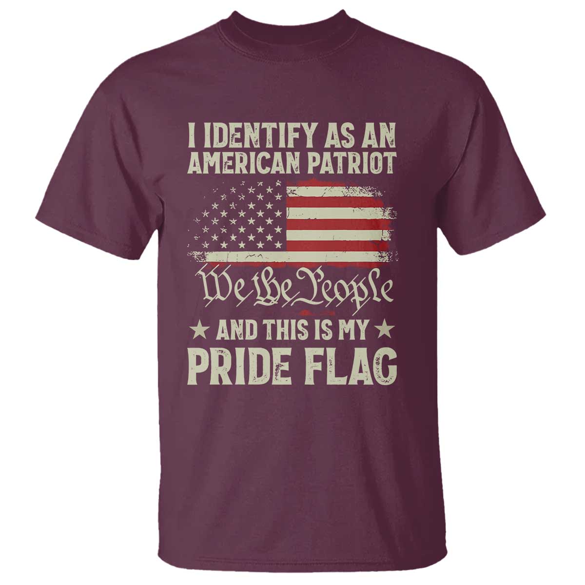 Funny I Identify As An American Patriot And This Is My Pride Flag T Shirt - Wonder Print Shop