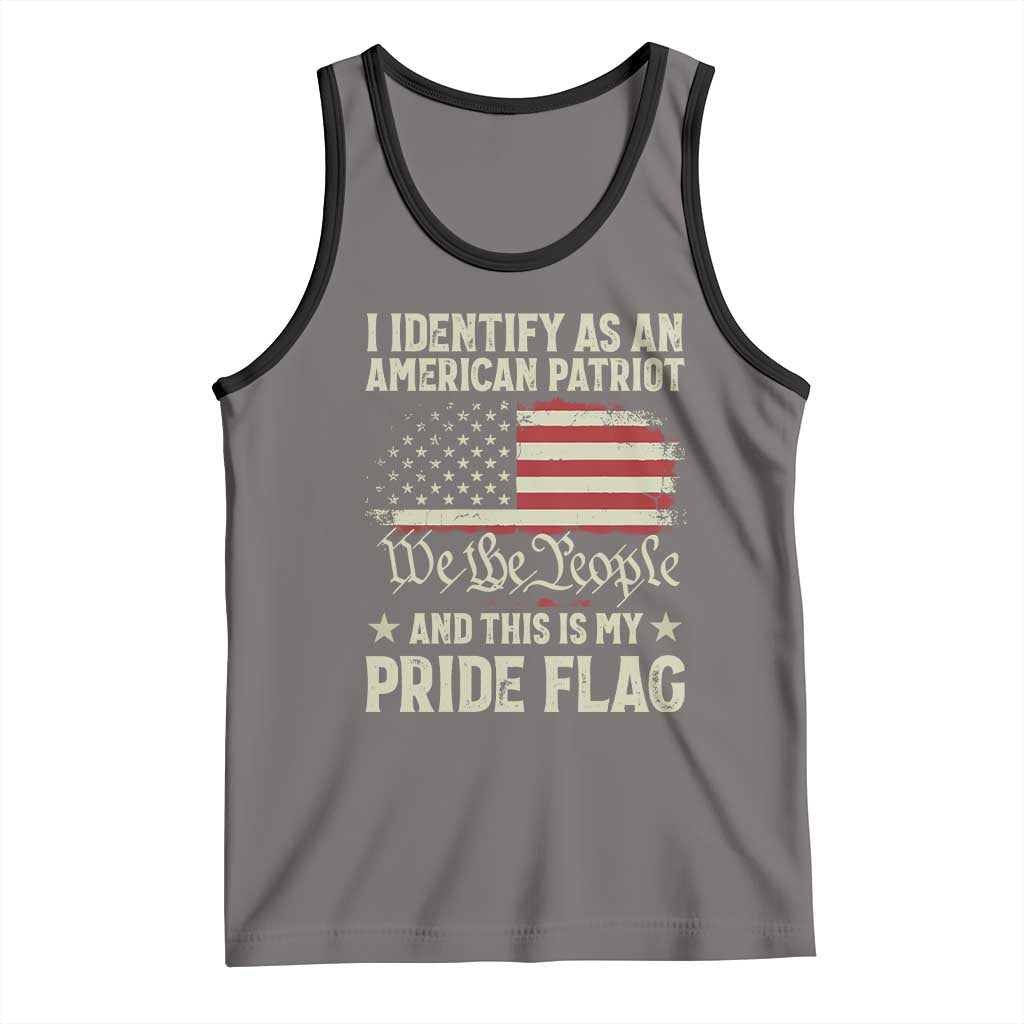 Funny I Identify As An American Patriot And This Is My Pride Flag Tank Top - Wonder Print Shop