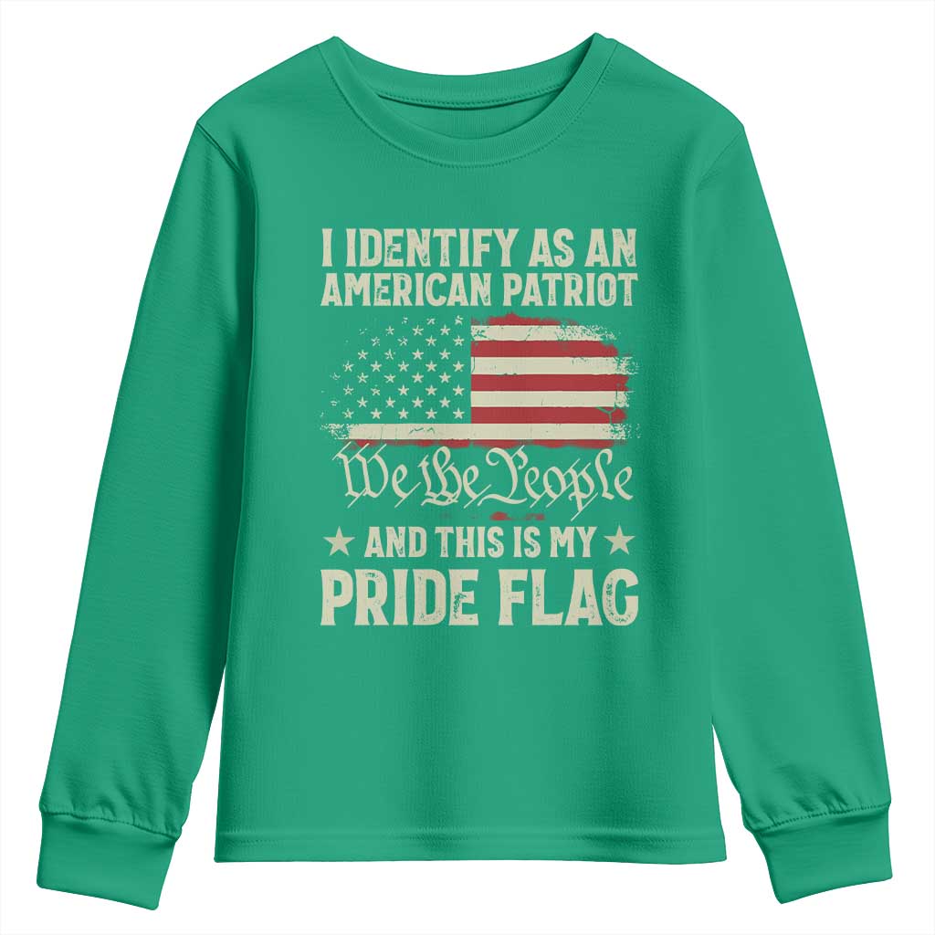 Funny I Identify As An American Patriot And This Is My Pride Flag Youth Sweatshirt - Wonder Print Shop