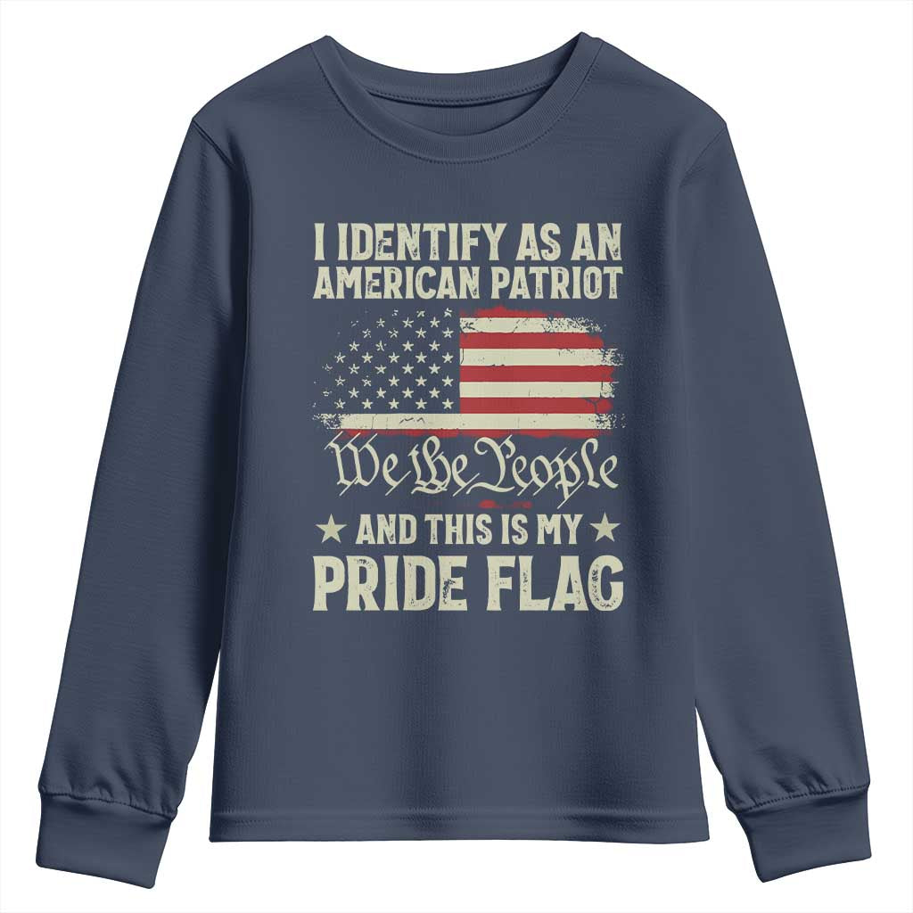 Funny I Identify As An American Patriot And This Is My Pride Flag Youth Sweatshirt - Wonder Print Shop