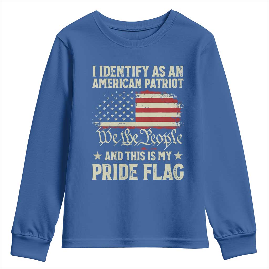 Funny I Identify As An American Patriot And This Is My Pride Flag Youth Sweatshirt - Wonder Print Shop