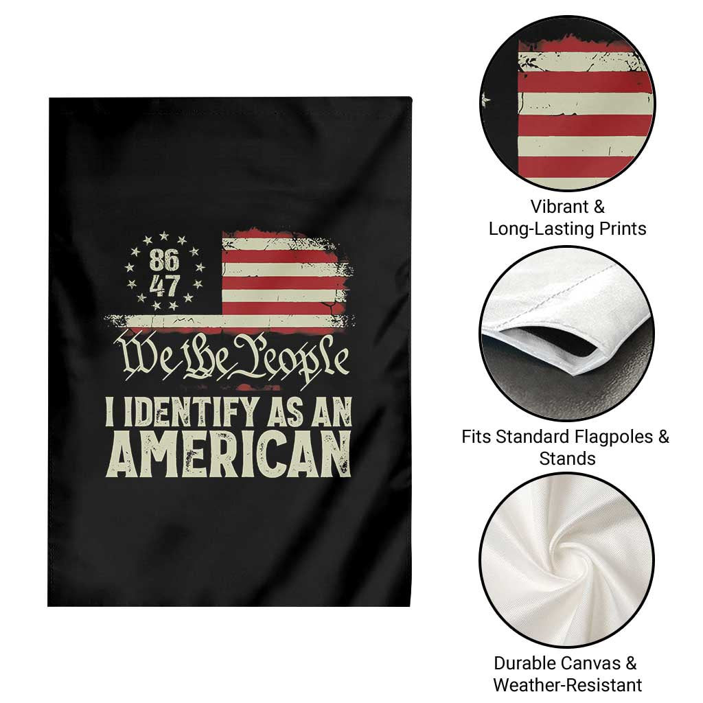 Funny 8647 I Identify As An American Garden Flag American Flag - Wonder Print Shop