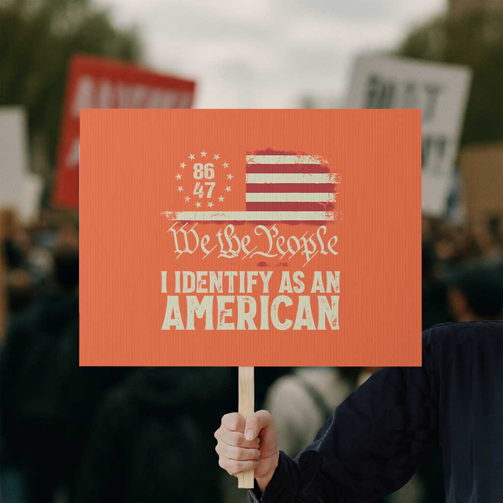 Funny 8647 I Identify As An American Protest Sign American Flag - Wonder Print Shop