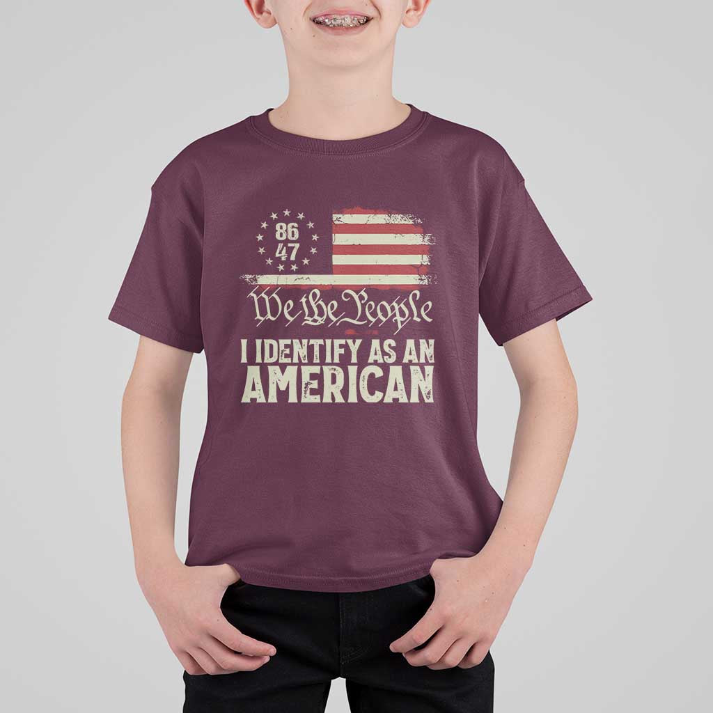 Funny 8647 I Identify As An American T Shirt For Kid American Flag - Wonder Print Shop