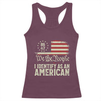 Funny 8647 I Identify As An American Racerback Tank Top American Flag - Wonder Print Shop