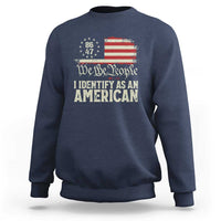 Funny 8647 I Identify As An American Sweatshirt American Flag - Wonder Print Shop