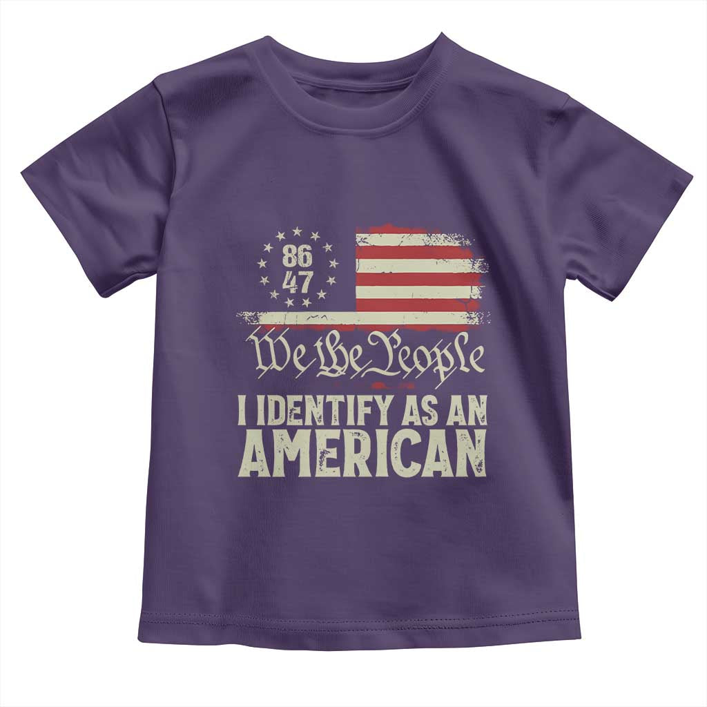 Funny 8647 I Identify As An American Toddler T Shirt American Flag - Wonder Print Shop