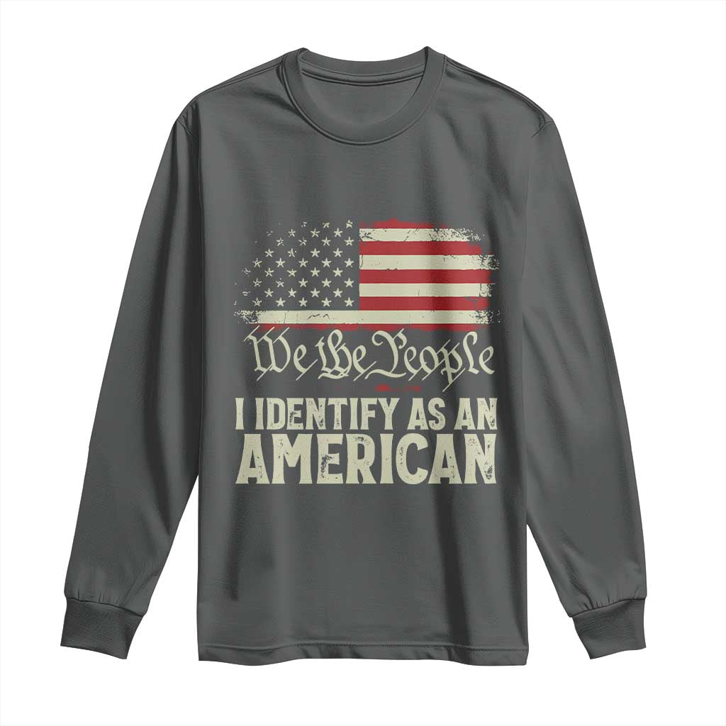 Funny I Identify As An American Long Sleeve Shirt 4th Of July American Flag - Wonder Print Shop