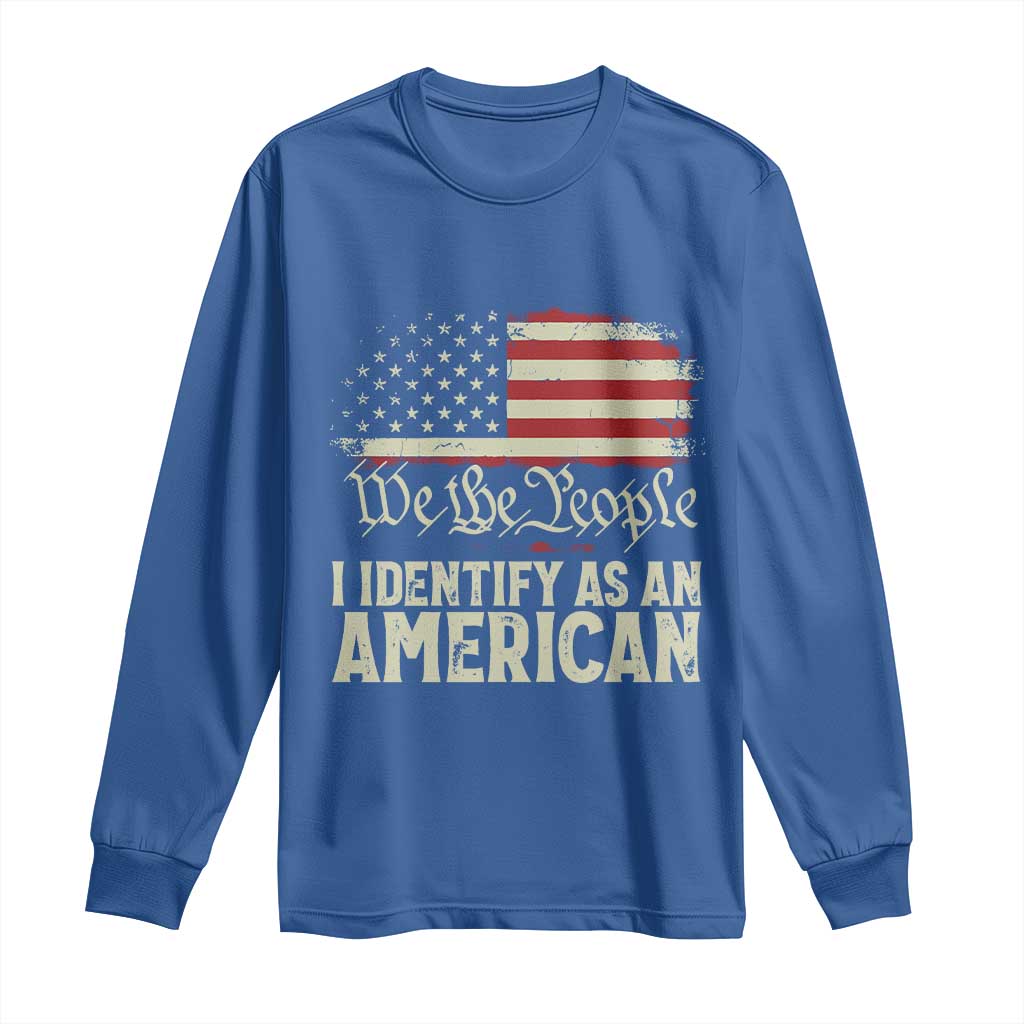 Funny I Identify As An American Long Sleeve Shirt 4th Of July American Flag - Wonder Print Shop