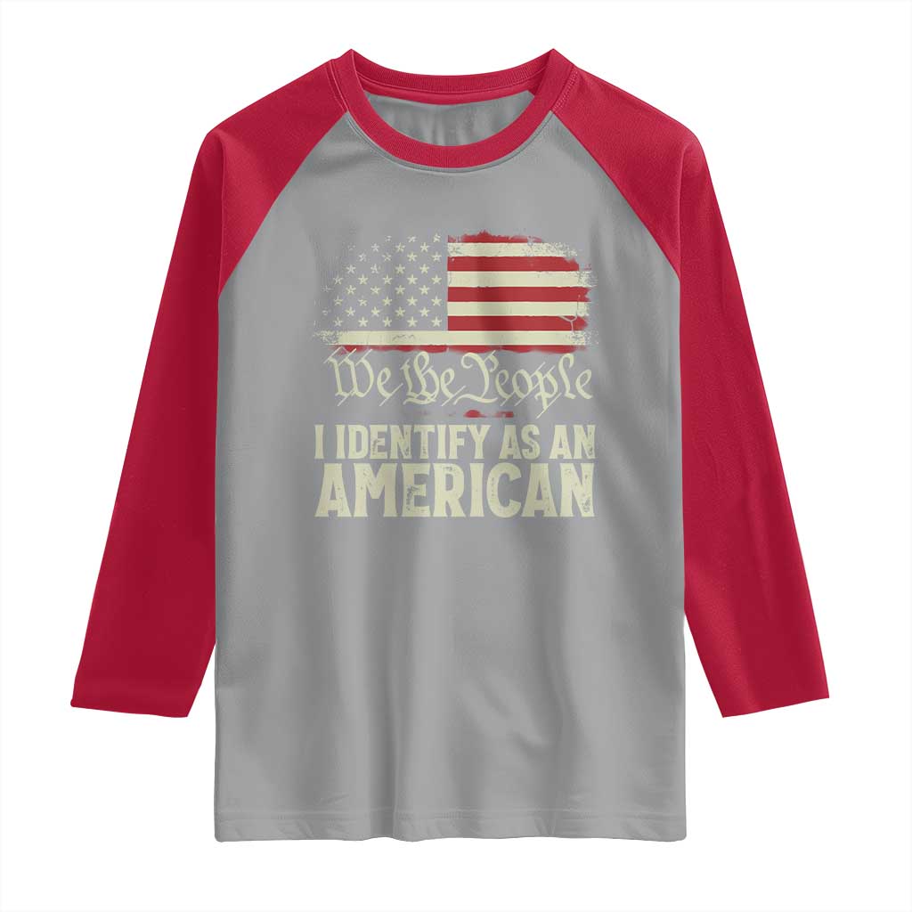 Funny I Identify As An American Raglan Shirt 4th Of July American Flag - Wonder Print Shop