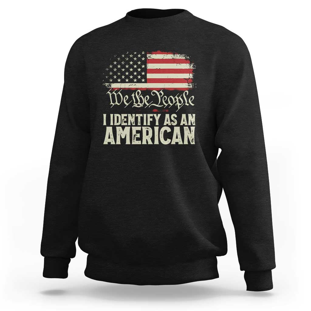 Funny I Identify As An American Sweatshirt 4th Of July American Flag - Wonder Print Shop