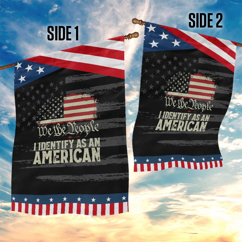 Funny I Identify As An American Patriotic Garden Flag 4th Of July American Flag