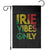 Irie Vibes Only Garden Flag Rasta Reggae Roots Flag Music - Wonder Print Shop