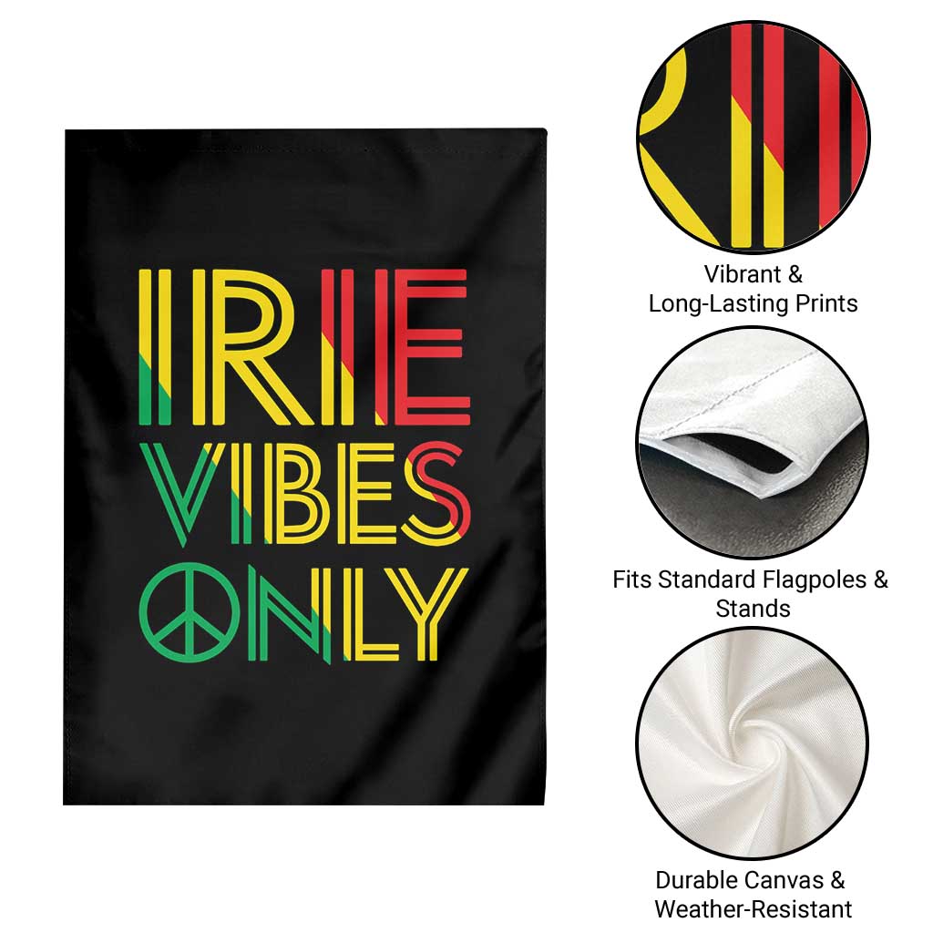 Irie Vibes Only Garden Flag Rasta Reggae Roots Flag Music - Wonder Print Shop