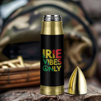 Irie Vibes Only Bullet Tumbler Rasta Reggae Roots Flag Music - Wonder Print Shop