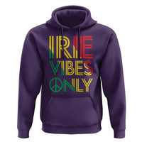 Irie Vibes Only Hoodie Rasta Reggae Roots Flag Music - Wonder Print Shop