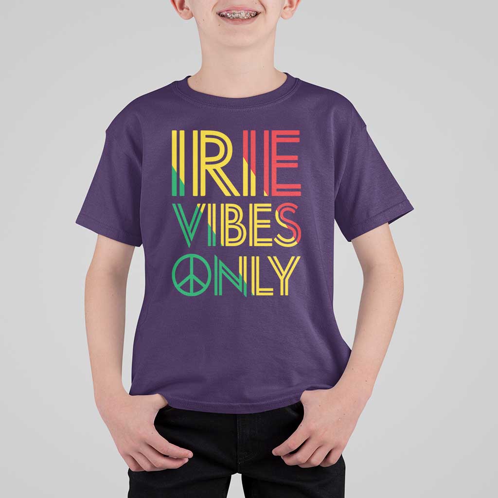 Irie Vibes Only T Shirt For Kid Rasta Reggae Roots Flag Music - Wonder Print Shop