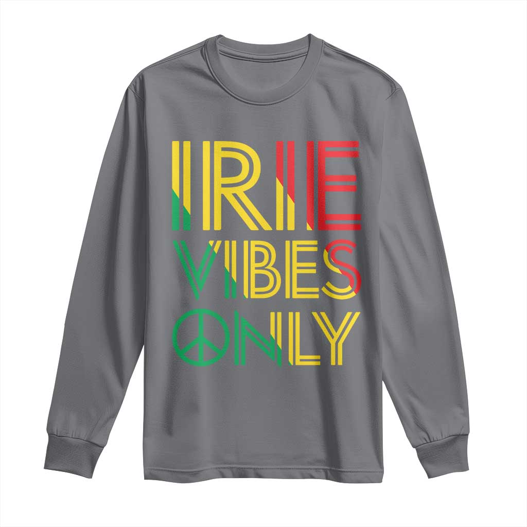Irie Vibes Only Long Sleeve Shirt Rasta Reggae Roots Flag Music - Wonder Print Shop