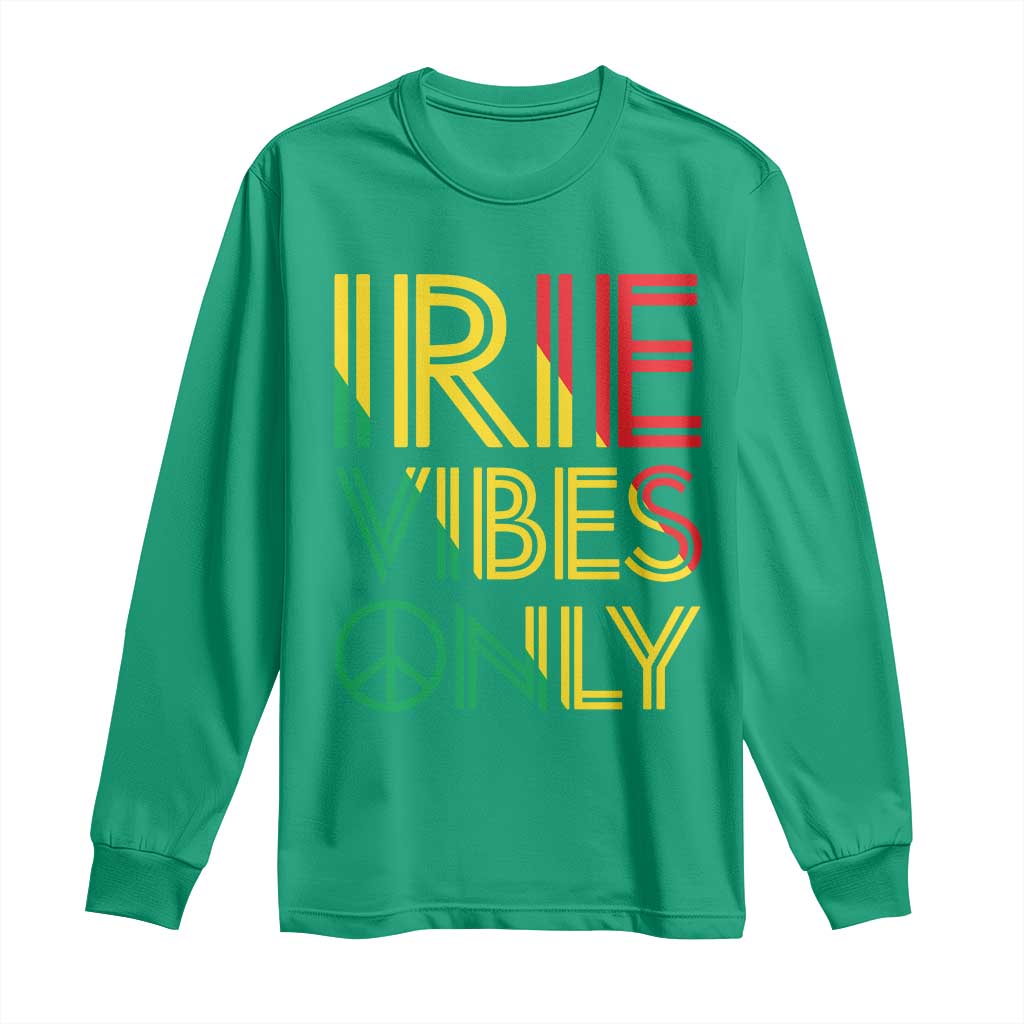 Irie Vibes Only Long Sleeve Shirt Rasta Reggae Roots Flag Music - Wonder Print Shop
