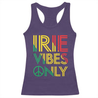 Irie Vibes Only Racerback Tank Top Rasta Reggae Roots Flag Music - Wonder Print Shop
